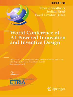 cover image of World Conference of AI-Powered Innovation and Inventive Design